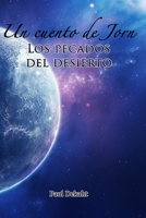 Un cuento de Jorn | Los pecados del desierto (Cuentos de Jorn) (Spanish Edition) B0CNLX2NJ3 Book Cover