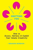 Knitting Fog 1847999891 Book Cover