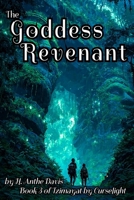 The Goddess Revenant (Tzimayat by Curselight) B0H6P4FDJQ Book Cover