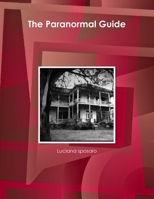 The Paranormal Guide 1300743336 Book Cover