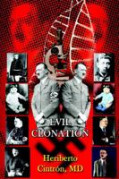 Evil Clonation 0595356532 Book Cover