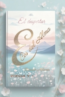 Ecos del Alma: El despertar B0FTGBCSC8 Book Cover