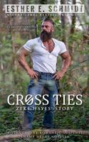 Cross Ties 1726105431 Book Cover