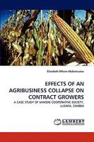 Effects of an Agribusiness Collapse on Contract Growers 383837522X Book Cover