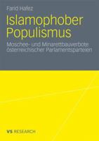 Islamophober Populismus: Moschee- Und Minarettbauverbote Osterreichischer Parlamentsparteien 3531171526 Book Cover