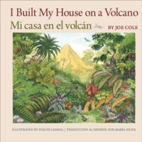 I Built My House on a Volcano 0989468879 Book Cover