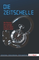 Die Zeitschelle: Zeitreise Roman Zeitreise Liebesroman Zeitreise Jugendroman B0BKCFXD5Y Book Cover
