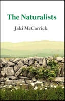 The Naturalists 190658284X Book Cover