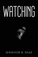 Watching 1805090526 Book Cover