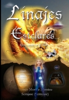 LINAJES Estelares... Co-Creando en Unidad... 1326774689 Book Cover