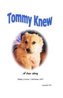 Tommy Knew 1505850150 Book Cover