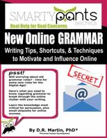 New Online Grammar: Learn Tips, Techniques and Shortcuts to Influence and Motivate Online 1943971005 Book Cover