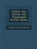 Julius Von Tarent 3743735059 Book Cover