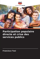 Participation populaire directe et crise des services publics 6139675138 Book Cover