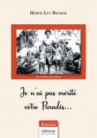 Je n'ai pas mérité votre Paradis... B0FGXCLPCV Book Cover