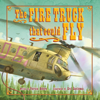 The Fire Truck That Could Fly 1737238632 Book Cover