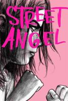 Street Angel 1593620128 Book Cover