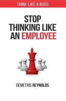 Stop Think Like An Employee null Book Cover