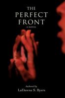 The Perfect Front 0595404383 Book Cover