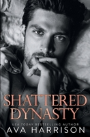 Shattered Dynasty 1734835575 Book Cover