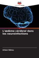 L'oedème cérébral dans les neuroinfections (French Edition) 620857322X Book Cover
