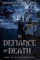 In Defiance of Death 146093007X Book Cover