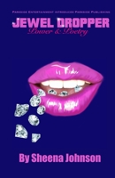 Jewel Dropper : Poetry and Power 173565180X Book Cover