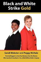 Black and White Strike Gold 0984278605 Book Cover