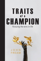 Traits of a Champion 1939283183 Book Cover