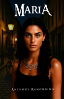 MARIA (The Rachel Series) 1970563354 Book Cover
