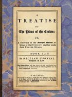 TREATISE PLEAS CROWN 2VL (Classics of English legal history in the modern era) 1584779365 Book Cover