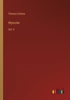 Wyncote: Vol. II 3368816047 Book Cover