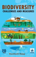 Biodiversity Challenges: A Way Forward 9354614019 Book Cover