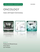 Challenging Concepts in Oncology: Cases with Expert Commentary B01N7XBPGN Book Cover