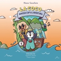 La Coco navega cap a l'aventura: (Àlbum il-lustrat, primers lectors) B092P6WX2T Book Cover