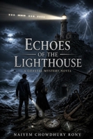 Echoes of the Lighthouse B0HCD1G349 Book Cover