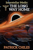 The Long Way Home (2) (Interstellar Medic) 1668072742 Book Cover