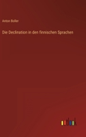 Die Declination in den finnischen Sprachen 3368028014 Book Cover