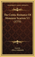 The Comic Romance Of Monsieur Scarron V1 1165798565 Book Cover