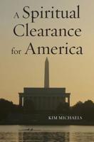 A Spiritual Clearance for America 8793297610 Book Cover