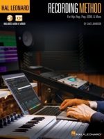 Hal Leonard Recording Method for Hip-Hop, Pop, EDM, & More - by Jake Johnson with Online Audio and Video Demos 1540063305 Book Cover