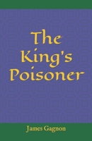 The King's Poisoner B09Q6SZHD5 Book Cover