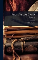From Veldt Camp Fires 1024069028 Book Cover