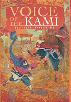 Voice of the Kami 4991276896 Book Cover
