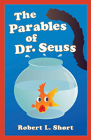 The Parables of Dr. Seuss 0664230474 Book Cover