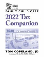 Family Child Care 2022 Tax Companion 160554793X Book Cover