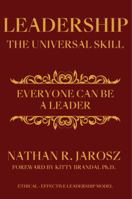 Leadership The Universal Skill: Everyone Can Be A Leader 1737551403 Book Cover