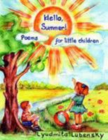"Hello, Summer!": Poems for Little Children 1420882260 Book Cover