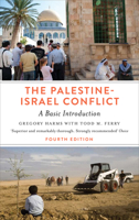 The Palestine-Israel Conflict: A Basic Introduction - Fourth Edition 0745399274 Book Cover
