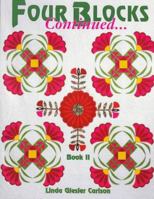 Roots, Feathers and Blooms: 4-Block Quilts, Their History and Patterns, Books I (Roots, Feathers & Blooms) 0891458255 Book Cover